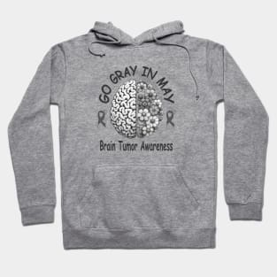 Go Gray In May Brain Cancer Tumor Awareness Hoodie